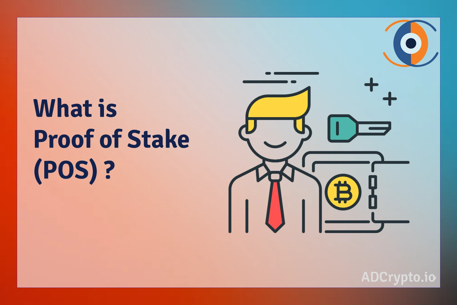 What Is Proof Of Stake (POS) ? | AD Crypto